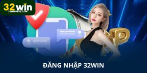 Đăng nhập 32win ngay để chơi và thắng lớn