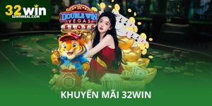 Khuyến mãi 32win ngập tràn quà