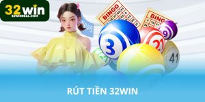 Rút tiền 32win an toàn và nhanh chóng