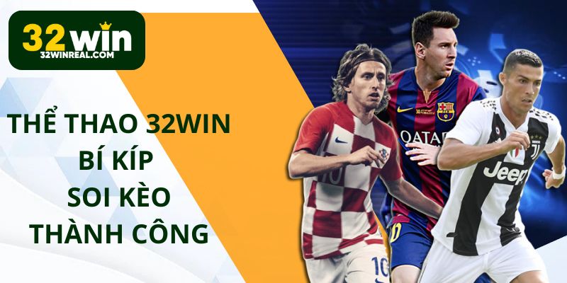 Bí kíp soi kèo thể thao 32win